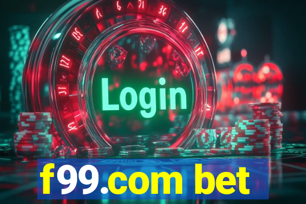 f99.com bet