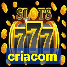 criacom