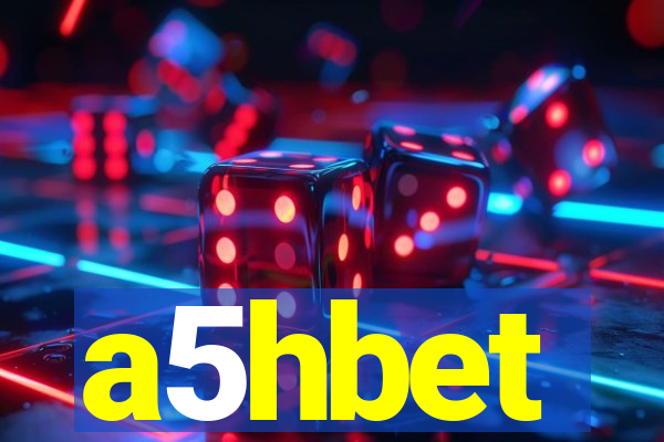 a5hbet