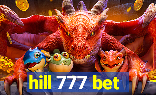 hill 777 bet