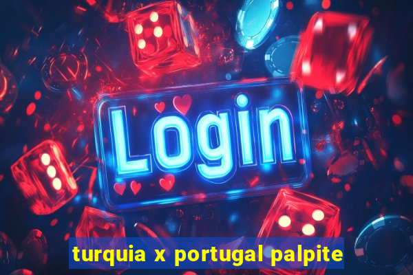 turquia x portugal palpite