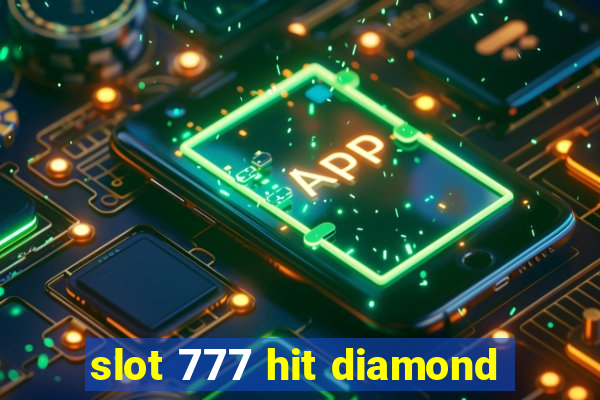 slot 777 hit diamond