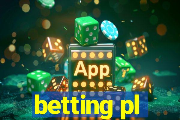 betting pl