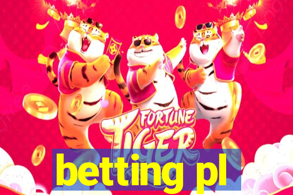 betting pl