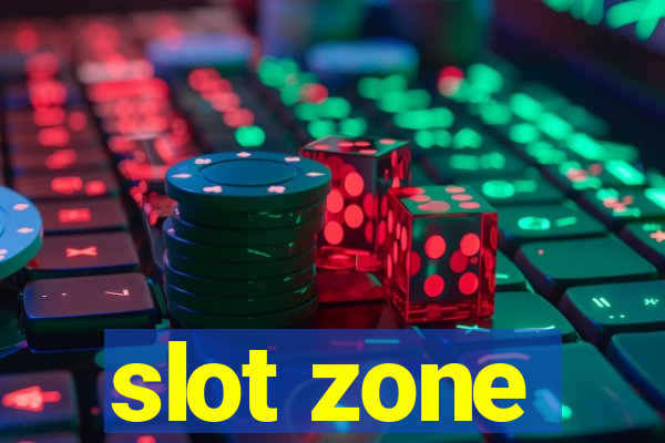 slot zone