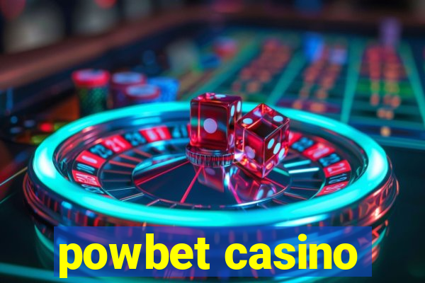 powbet casino