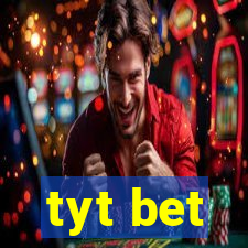 tyt bet