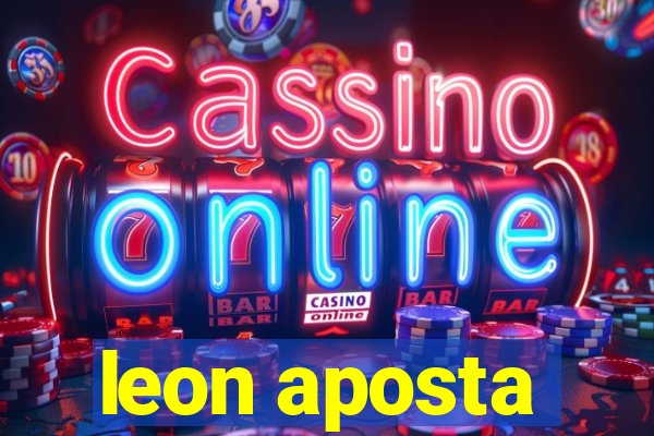 leon aposta