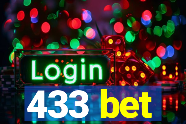 433 bet