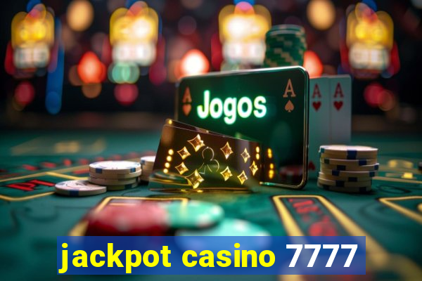 jackpot casino 7777