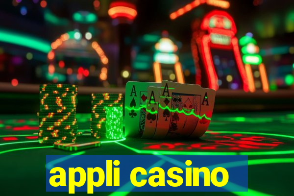 appli casino