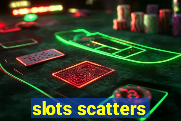 slots scatters