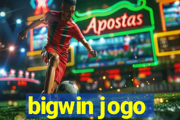 bigwin jogo