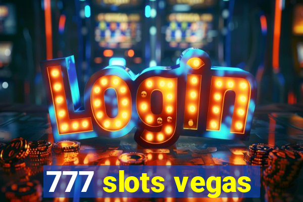 777 slots vegas