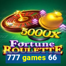 777 games 66