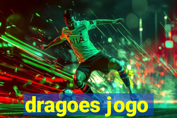 dragoes jogo