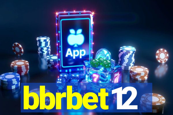 bbrbet12