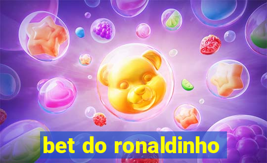 bet do ronaldinho