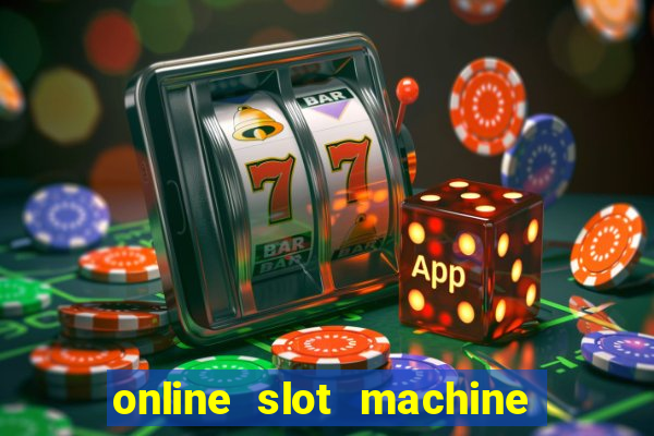 online slot machine games real money