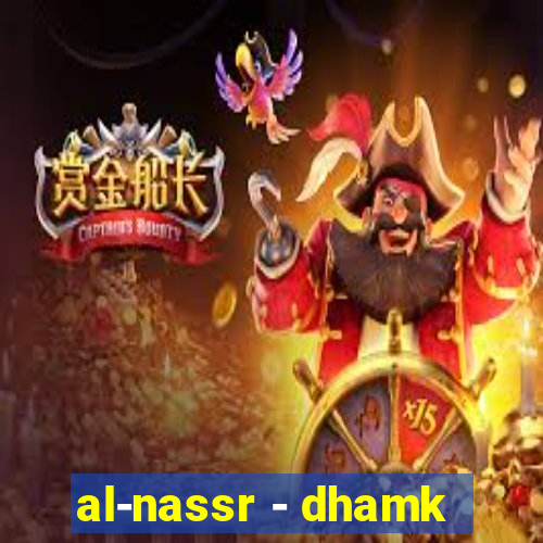 al-nassr - dhamk