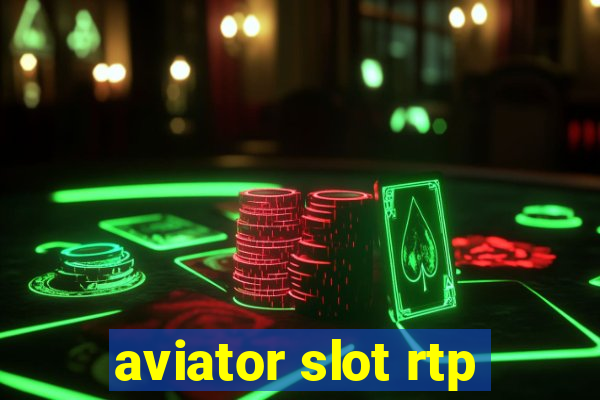 aviator slot rtp