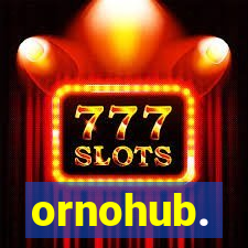 ornohub.