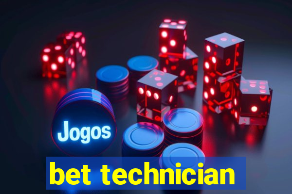 bet technician