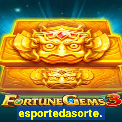 esportedasorte.bet