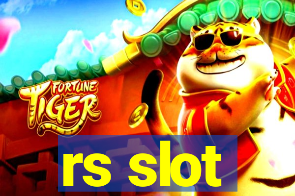 rs slot