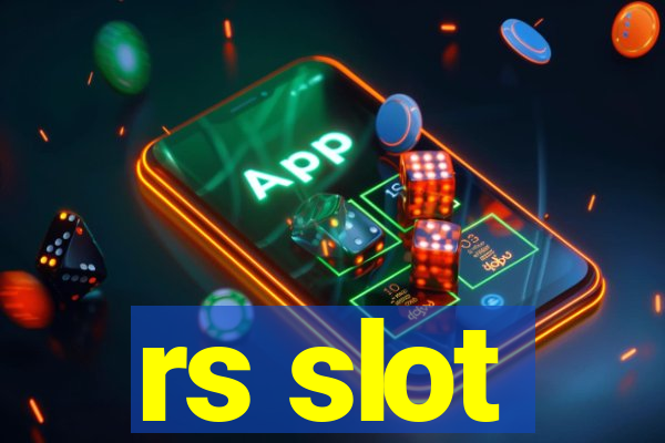 rs slot