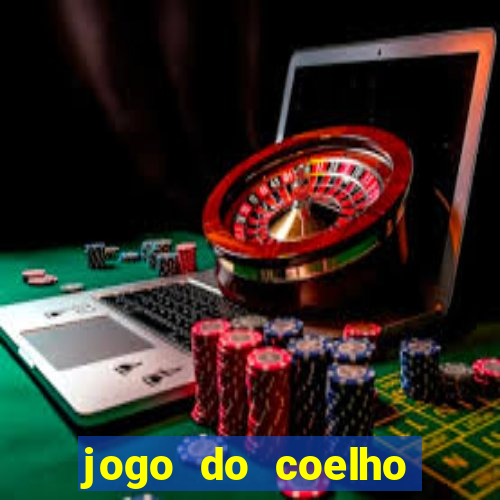 jogo do coelho como ganhar