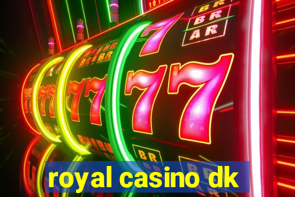 royal casino dk