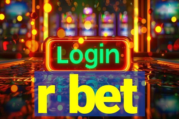 r bet