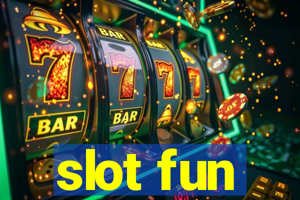 slot fun