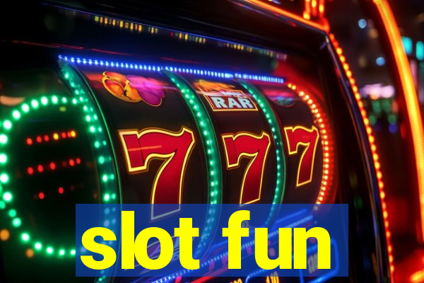 slot fun