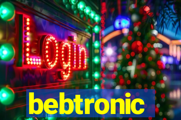 bebtronic