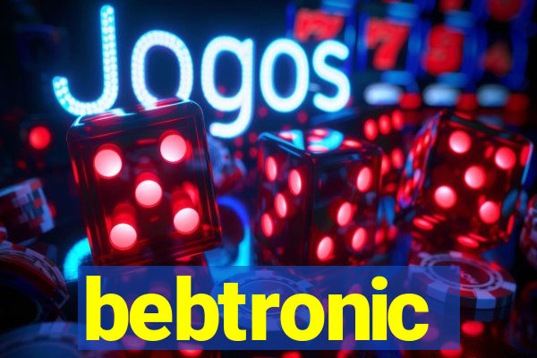 bebtronic