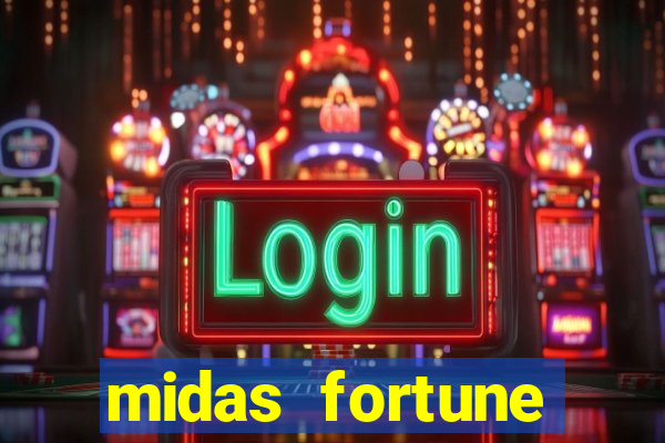 midas fortune minutos pagantes