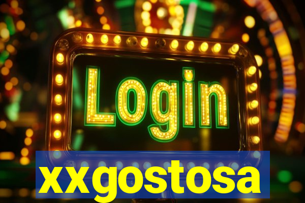 xxgostosa