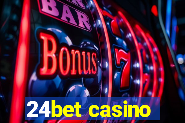 24bet casino