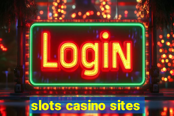 slots casino sites