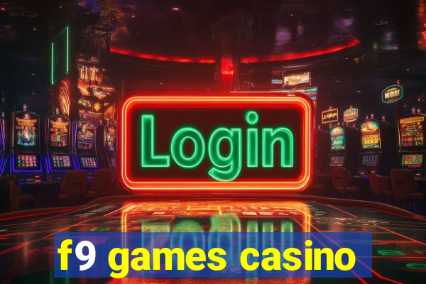 f9 games casino