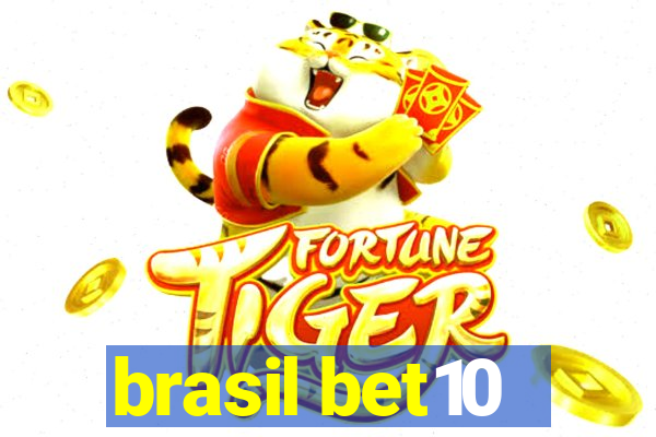 brasil bet10