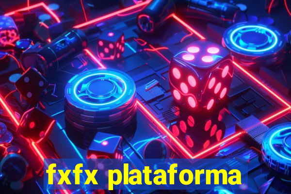 fxfx plataforma