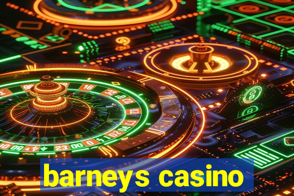 barneys casino