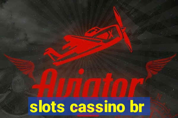 slots cassino br