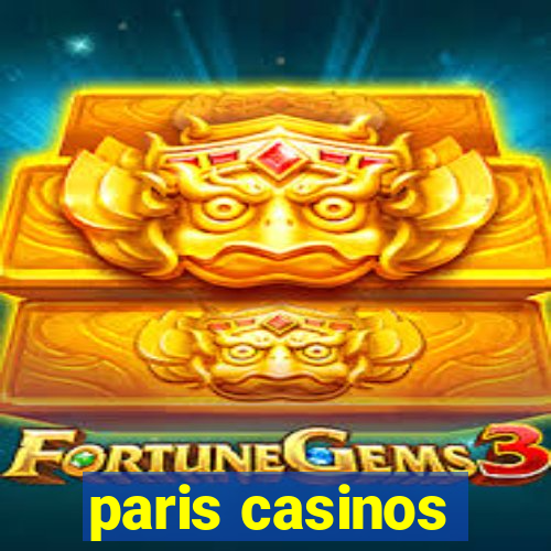 paris casinos