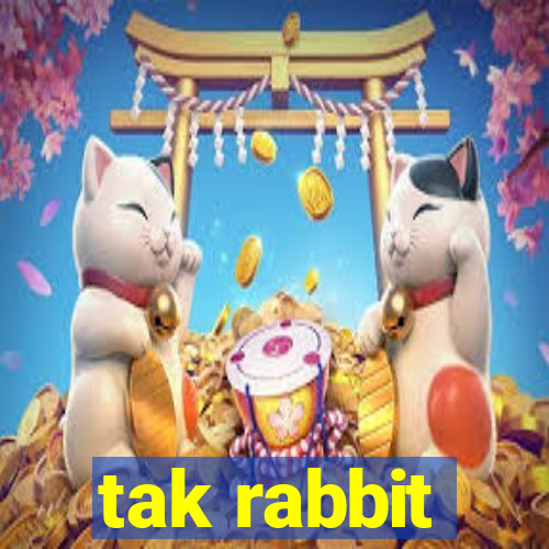 tak rabbit