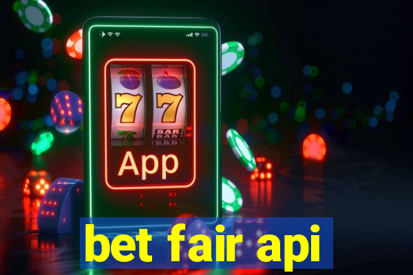 bet fair api