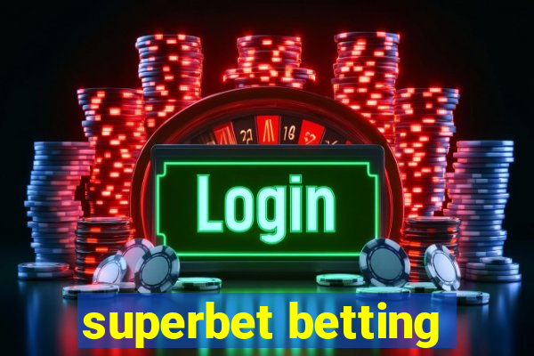 superbet betting